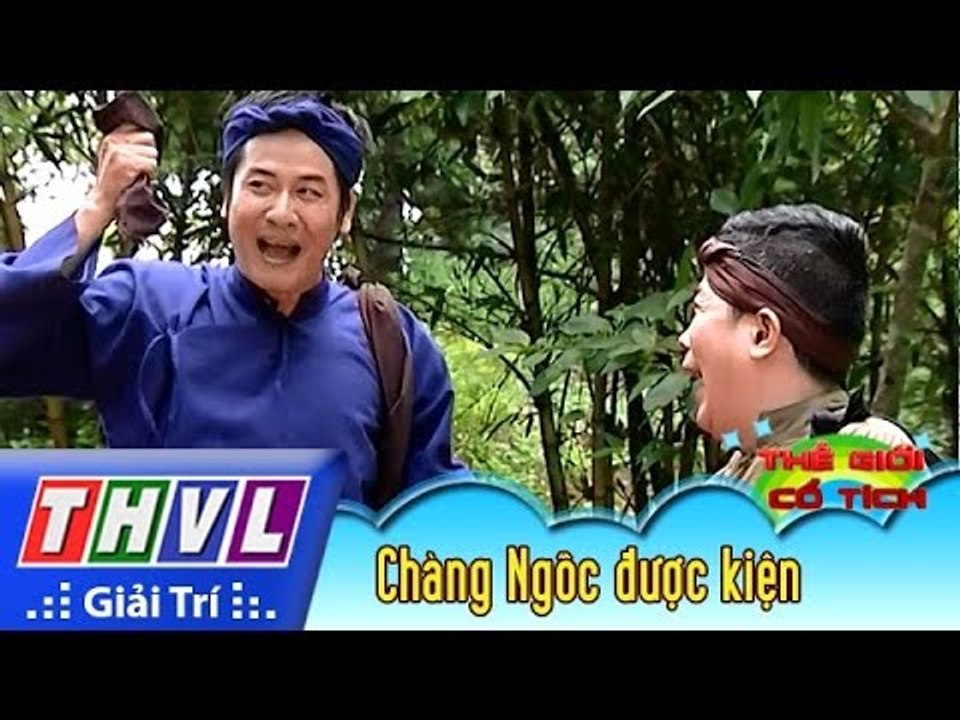 THVL | Thế giới cổ tích - Tập 30: Chàng Ngốc được kiện