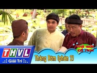 THVL | Thế giới cổ tích - Tập 125: Thằng Bờm (phần 2)