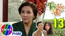 THVL | Trà táo đỏ - Tập 13[4]: Bà Hiền van xin Chiêu Dương hãy buông tha cho con trai mình