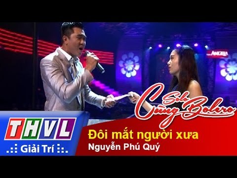 THVL | Solo cùng Bolero 2014 - Chung kết 2: Nguyễn Phú Quý - Đôi mắt người xưa