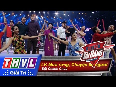 THVL | Biệt đội tài năng - Tập 2: LK Mưa rừng, Chuyện ba người - Đội Chanh Chua