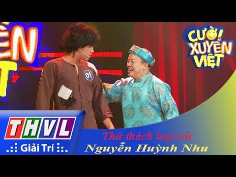 THVL l Cười xuyên Việt 2015 - Tập 7 | Vòng chung kết 5: Thử thách loại trừ - Nguyễn Huỳnh Nhu