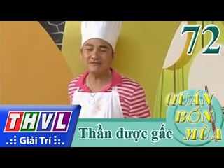 THVL | Quán bốn mùa - Số 72: Thần dược gấc