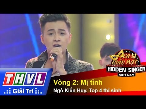 THVL | Ca sĩ giấu mặt 2015 - Tập 11: Ngô Kiến Huy | Vòng 2: Mị tình - Ngô Kiến Huy, Top 4 thí sinh