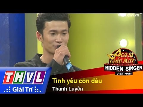 THVL | Ca sĩ giấu mặt 2015 - Tập 12: Ca sĩ Duy Mạnh | Tình yêu còn đâu - Thành Luyến