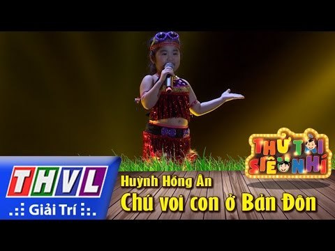 THVL | Thử tài siêu nhí - Tập 3: Chú voi con ở Bản Đôn - Huỳnh Hồng Ân