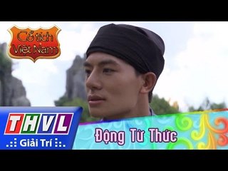 THVL | Cổ tích Việt Nam: Động Từ Thức (phần cuối)