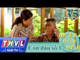 THVL | Quán bốn mùa - Số 35: Con dâu số một