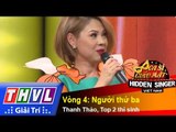 THVL | Ca sĩ giấu mặt 2015 - Tập 15: Thanh Thảo | Vòng 4: Người thứ ba - Thanh Thảo, 2 thí sinh