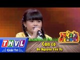 THVL | Thử tài siêu nhí - Tập 5: Con cò - Bé Nguyễn Yến Vy