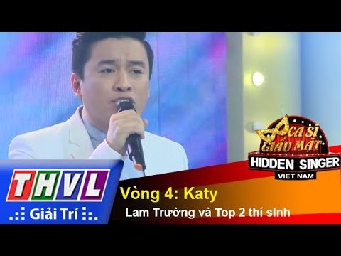 THVL | Ca sĩ giấu mặt 2015 - Tập 9: Ca sĩ Lam Trường | Vòng 4: Katy - Lam Trường, Top 2 thí sinh