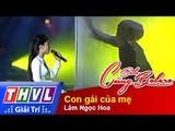 THVL | Solo cùng Bolero 2014 - Chung kết xếp hạng: Lâm Ngọc Hoa - Con gái của mẹ