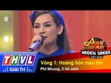 THVL | Ca sĩ giấu mặt 2015 - Tập 14: Phi Nhung | Vòng 1: Hoàng hôn màu tím - Phi Nhung, 5 thí sinh