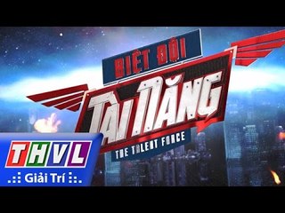 THVL | Biệt đội tài năng - Tập 7: Trailer