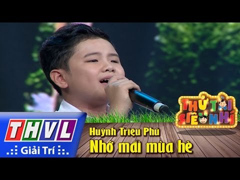 THVL | Thử tài siêu nhí - Tập 7: Ca cảnh Nhớ mãi mùa hè - Huỳnh Triệu Phú