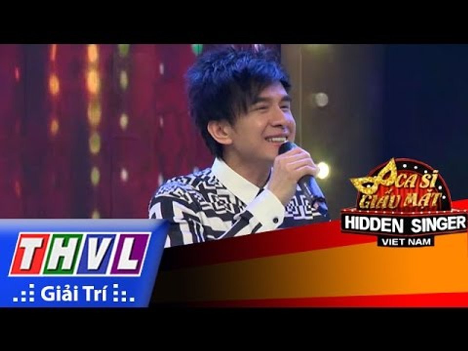 THVL | Ca sĩ giấu mặt 2015  - Tập 17: Đan Trường, Hồ Quang Hiếu, Bảo Thy, Thanh Thảo, Phương Thanh