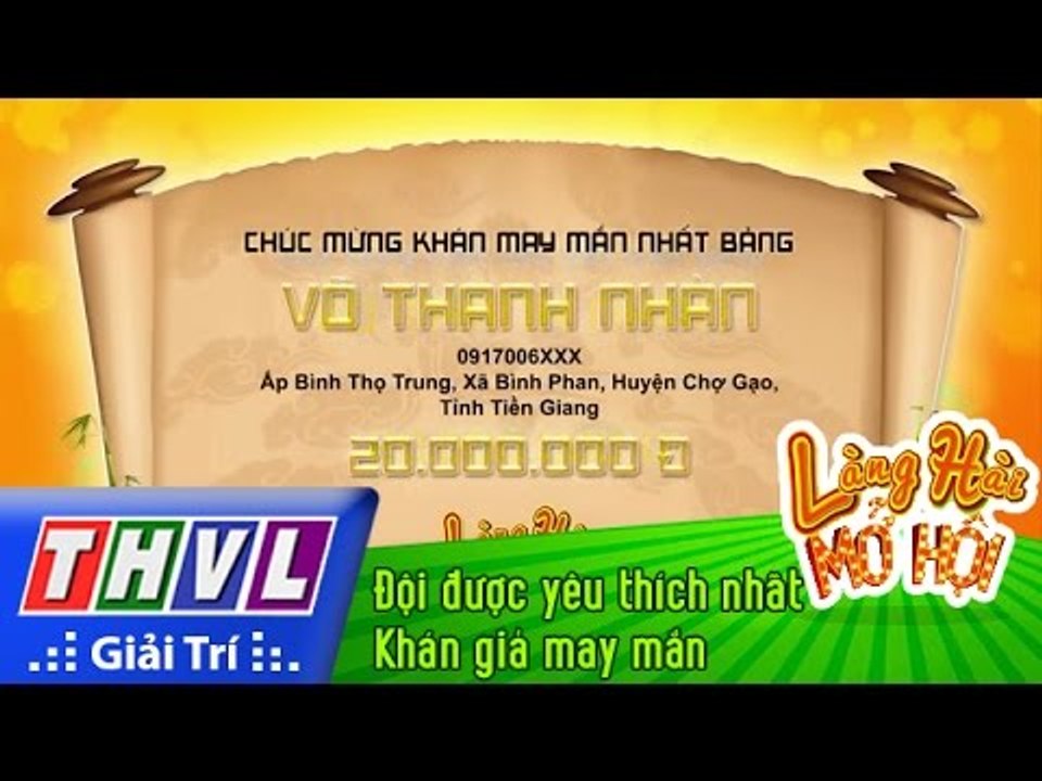 THVL | Làng hài mở hội - Tập 12: Đội được yêu thích nhất - Khán giả may mắn
