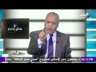 مصطفى بكري : مسيرة الوطن العربى ستمضي رغم أنف الحاقدين والمتآمرين