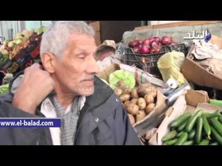 صدى البلد |اراء التجار في اسعار الخضروات