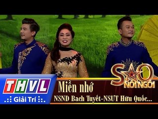 THVL | Sao nối ngôi - Tập 10: Miền nhớ - NSND Bạch Tuyết, NSƯT Hữu Quốc, Điền Trung, Võ Minh Đạt