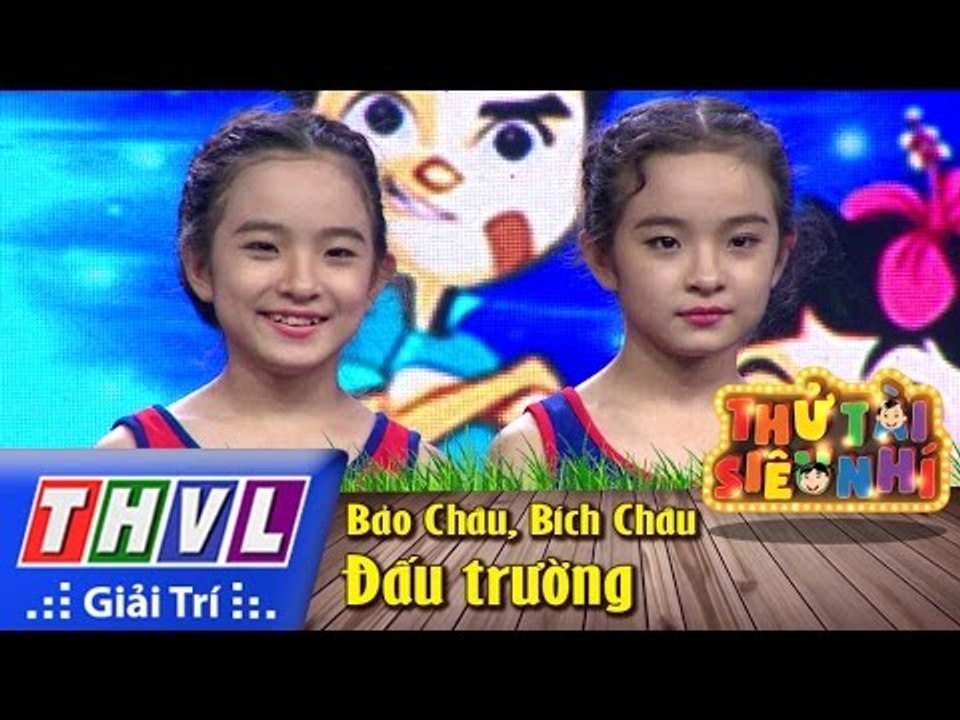 THVL | Thử tài siêu nhí - Tập 10: Đấu trường - Bảo Châu, Bích Châu