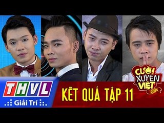 THVL | Cười xuyên Việt 2016 - Tập 11: Kết quả