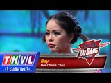 THVL | Biệt đội tài năng - Tập 9: Bay - Đội Chanh Chua