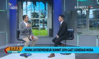 Young Entrepreneur Summit 2019 Gaet Generasi Muda