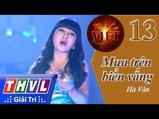 THVL | Tình ca Việt 2015 - Tập 13: Mưa trên biển vắng - Hà Vân
