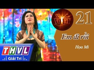 THVL | Tình ca Việt 2015 - Tập 21: Những ông hoàng Bolero | Em đi rồi - Họa Mi