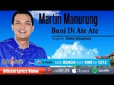 Martin Manurung - Buni Di Ate Ate (Official Music Video)