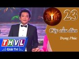 THVL | Tình ca Việt 2015 - Tập 23: Cây cầu dừa – Trọng Phúc