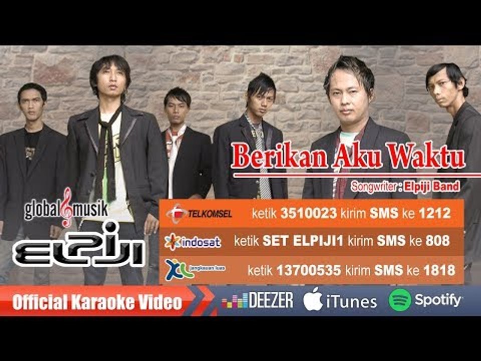 Elpiji Band - Berikan Aku Waktu (Official Karaoke Video)