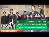 Elpiji Band - Yang Telah Pergi (Official Music Video)