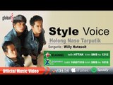 Style Voice - Holong Naso Tarputik (Official Live Video)