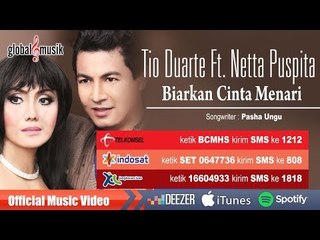 Tio Duarte Ft. Netty Puspita  - Biarkan Cinta Menari (Official Music Video)