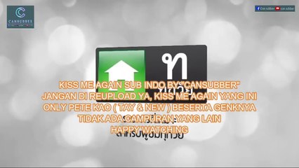 KISS ME AGAIN [sub Indo] Eps 1 (petekao only)