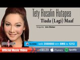 Tety Rosalin Hutapea - Tiada (Lagi) Maaf [(Official Lyric Video)