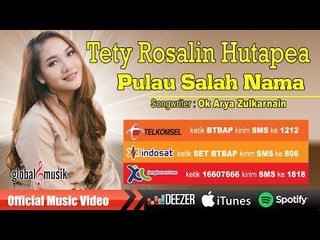 Tety Rosalin Hutapea - Pulau Salah Nama (Official Lyric Video)