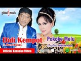 Didi Kempot & Murni Brebes - Pokoke Melu (Official Karaoke Video)