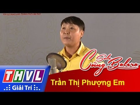 THVL l Solo cùng Bolero 2015 - Tập 1 - Vòng sơ tuyển: Trần Thị Phượng Em