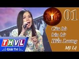 THVL | Tình ca Việt 2015 - Tập 1: Quê hương tôi | Câu hò bên bờ Hiền Lương - Mỹ Lệ
