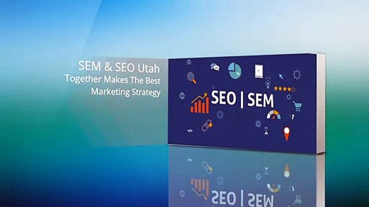 SEM & SEO Utah Together Makes The Best Marketing Strategy