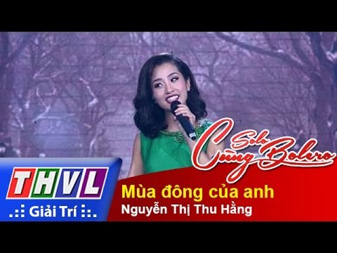 THVL | Solo cùng Bolero 2015 – Tập 4: Mùa đông của anh – Nguyễn Thị Thu Hằng