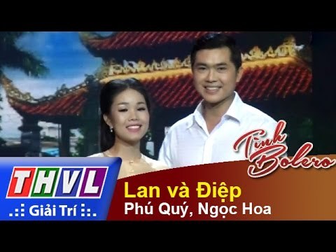 THVL | Tình Bolero - Những chuyện tình: Phú Quý, Ngọc Hoa - Lan và Điệp