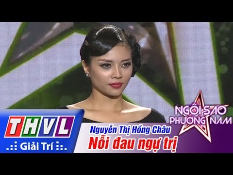 THVL | Ngôi sao phương Nam 2015 - Tập 7: Nỗi đau ngự trị - Nguyễn Thị Hồng Châu