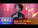 THVL | Tình Bolero - Những chuyện tình: Phương Dung - Hoa nở về đêm