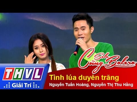 THVL | Solo cùng Bolero 2015 - Tập 11: Tình lúa duyên trăng - Nguyễn Tuấn Hoàng, Nguyễn Thị Thu Hằng