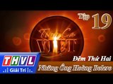 THVL | Tình ca Việt 2015 - Tập 19: Chủ đề Những ông hoàng Bolero - Đêm thứ hai