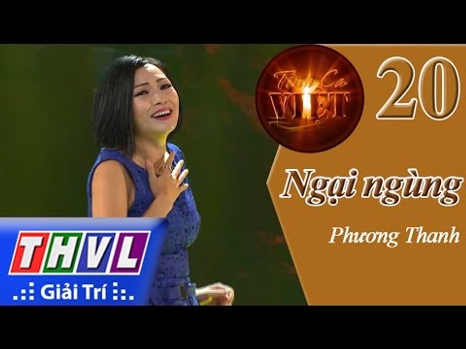 THVL | Tình ca Việt 2015 - Tập 20: Những ông hoàng Bolero | Ngại ngùng - Phương Thanh